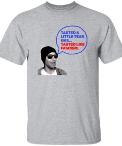 Tasted A Little Tear Gas Tasted Like Fascism Shirt 14 redirect06112025060632 3