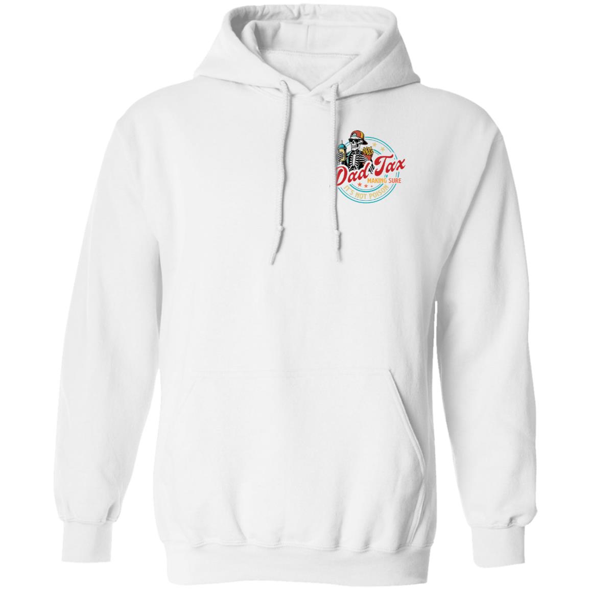 Dad Tax Making Sure It’s Not Poison Two-Sided Shirt 40 redirect06112025060649 2