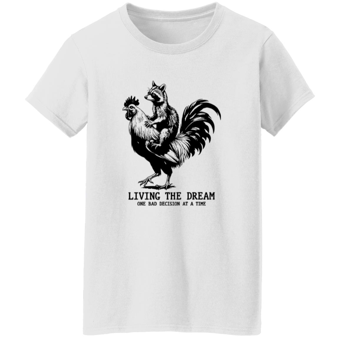 Living The Dream One Bad Decision At The Time Shirt 23 redirect06272025050652