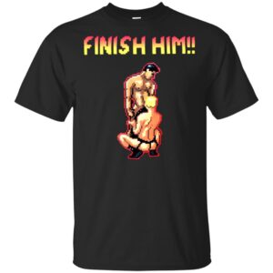 Gay finish him shirt 12 Gay finish him shirt