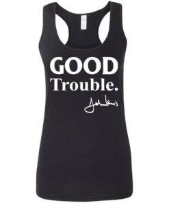 Good trouble John Lewis shirt 25 redirect 2606