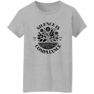 Silence Is Compliance Time To Act Up Shirt 22 redirect06242025230624