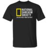 Anne Burrell National Sarcasm Society Shirt 18 Anne Burrell National Sarcasm Society Shirt