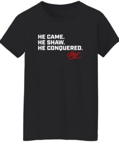 Matt Shaw He Came He Shaw He Conquered Shirt 19 redirect06272025010640 1