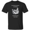 The Wrong Amazon Is Burning The Wrong Ice Is Melting Shirt 13 The Wrong Amazon Is Burning The Wrong Ice Is Melting Shirt