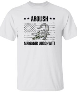 Abolish Alligator Auschwitz Shirt