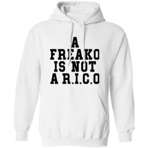 A Freako Is Not A Rico Shirt 24 redirect07072025230706 1