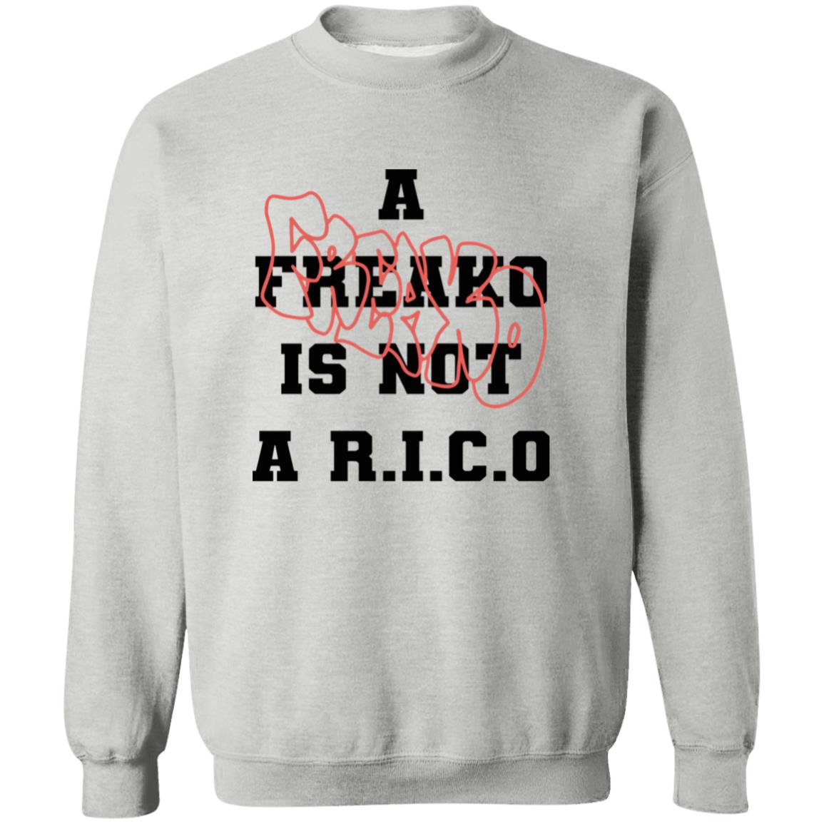 A Freako Is Not A Rico Shirt 22 redirect07102025040726 8