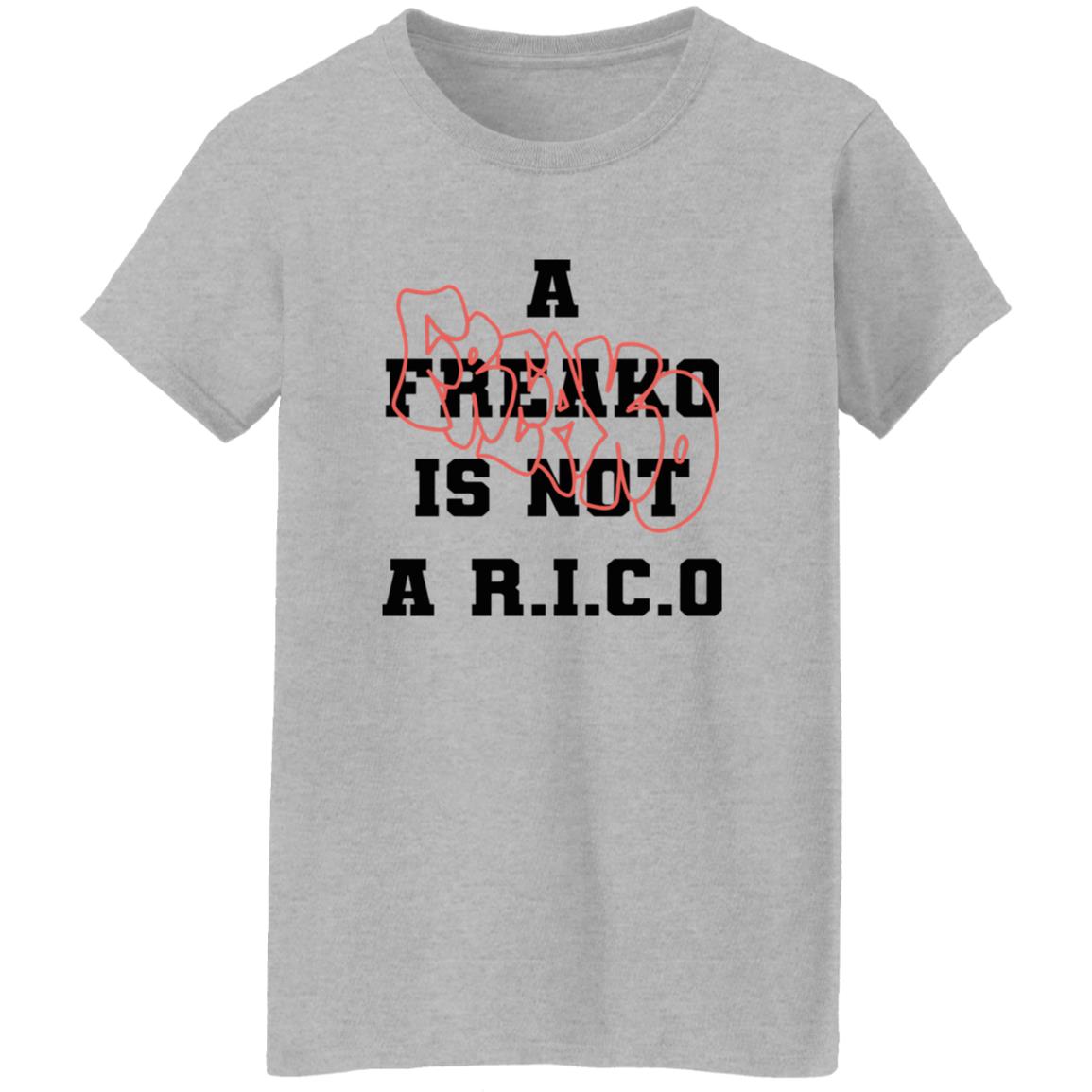 A Freako Is Not A Rico Shirt 23 redirect07102025040728