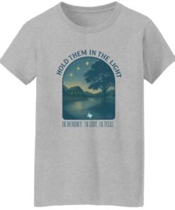 Retro Texas Strong Hold Them In The Light In Memory In Love In Texas Shirt 19 redirect07112025050703 1