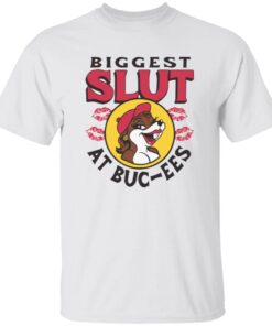 The Biggest Slut At The Gas Station Shirt