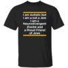 I Am Autistic But I Am A Not A Jew I Am A Neurodivergent Zionist And A Proud Friend Of Jews 13 I Am Autistic But I Am A Not A Jew I Am A Neurodivergent Zionist And A Proud Friend Of Jews Shirt