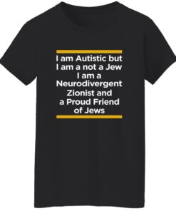 I Am Autistic But I Am A Not A Jew I Am A Neurodivergent Zionist And A Proud Friend Of Jews 19 redirect07132025080738