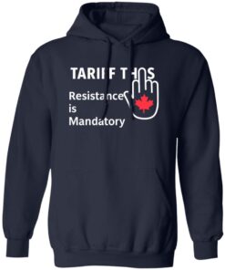 Tariff This Resistance is Mandatory Canada Shirt 21 redirect07132025080754