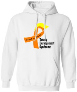 Trump Derangement Syndrome Find A Cure Shirt 21 redirect07132025090729 1