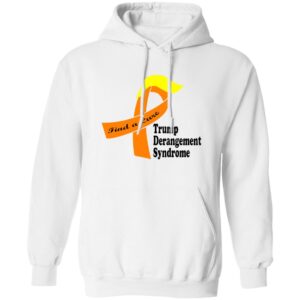 Trump Derangement Syndrome Find A Cure Shirt 24 redirect07132025090729 1