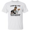 I Must Be A Vet The Way I’m Putting Down These Dogs Shirt 13 redirect07142025010742 2