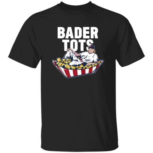 Harrison Bader Bader Tots Shirt