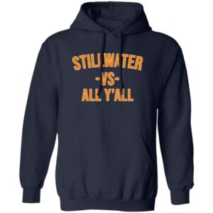 Joe Girardi Stillwater Vs All Y’all Shirt 22 redirect07152025010724