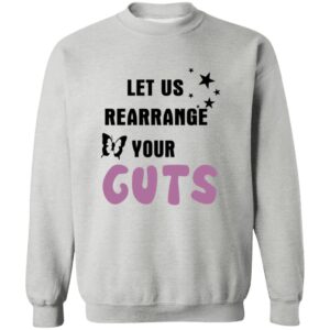 Let Us Rearrange Your Guts Shirt 23 redirect07202025220715 2