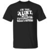I’m The Aunt With Fiftyeleven Nieces And Nephews Shirt 14 I’m The Aunt With Fiftyeleven Nieces And Nephews Shirt
