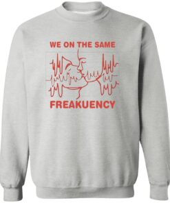 We On The Same Freakuency Shirt 11 redirect07222025030719 1