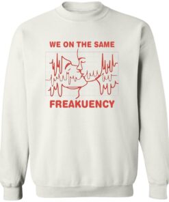 We On The Same Freakuency Shirt 12 redirect07222025030719 2
