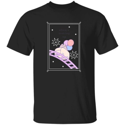 Pusheen Always Looking Up Shirt