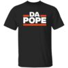 Pope Leo Da Pope Shirt