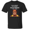 In My Memory Of A Legend Hulk Hogan 1953 2025 Shirt 2 In My Memory Of A Legend Hulk Hogan 1953 2025 Shirt