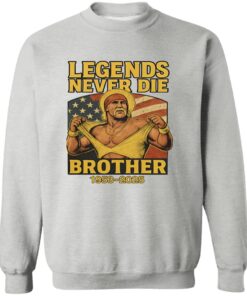 Hulk Hogan Legends Never Die Brother 1953 2025 Shirt 11 redirect07272025230739 2