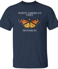 North America’s Only Monarch Shirt 19 redirect07312025220743 1