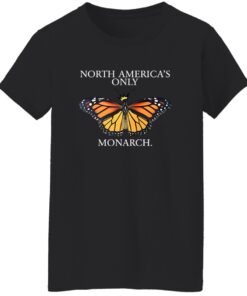 North America’s Only Monarch Shirt 21 redirect07312025220745 1