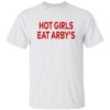 Sophie Cunningham Hot Girls Eat Arby’s Shirt