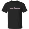 Homo American Shirt 1 Homo American Shirt