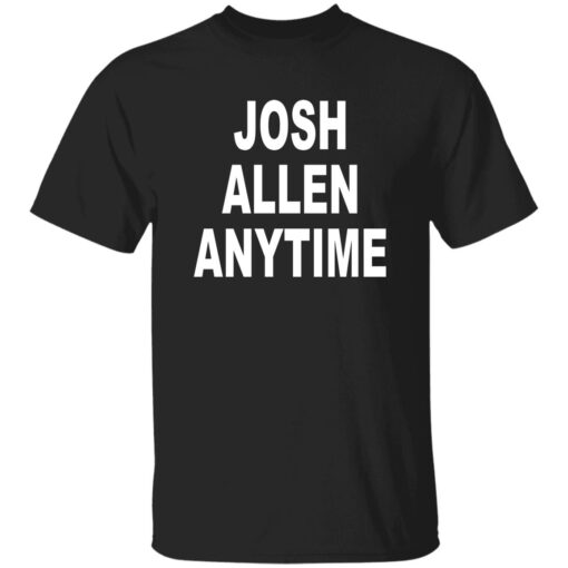Josh Allen Anytime Shirt