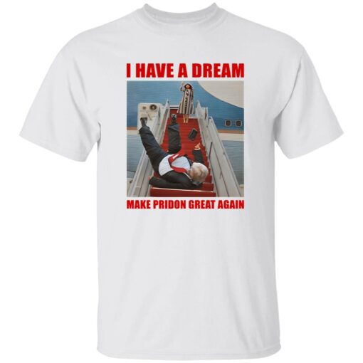 I Have A Dream Make Prison Great Again Trump Falls Down The Stairs Shirt
