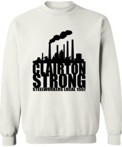 Clairton Strong Steelworkers Local 1557 Shirt 12 redirect08172025090806