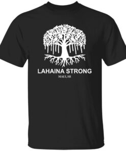 Lahaina Strong Maui HI Shirt