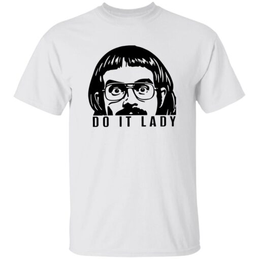 Do It Lady Peeking Chit Shirt