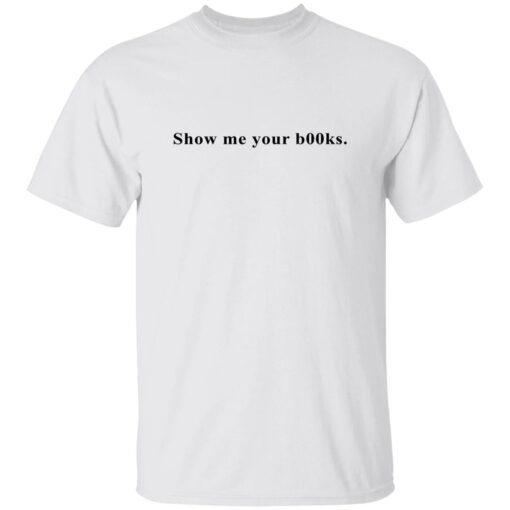 Dua Lipa Show Me Your Books Shirt