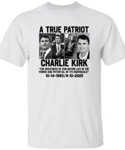 A True Patriot Charlie Kirk Shirt