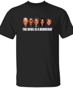 The Devil Is A Democrat Shirt