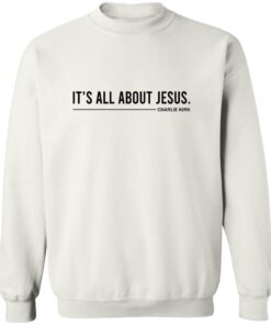 Charlie Kirk It’s All About Jesus Shirt 12 redirect09172025030932