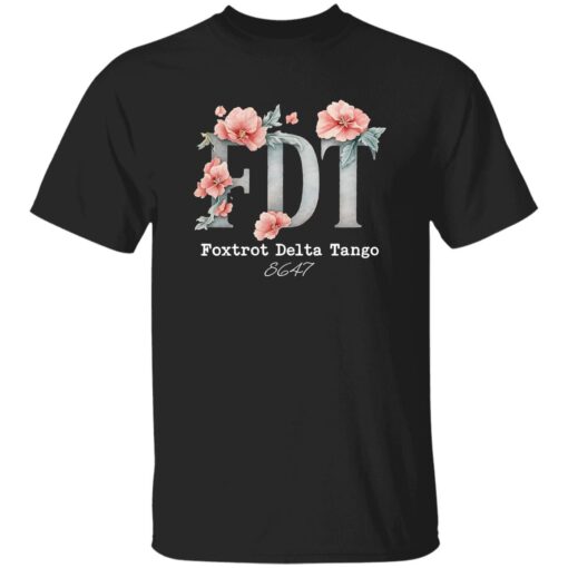 FDT Flower Foxtrot Delta Tango 8647 Shirt