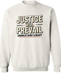 Justice Will Prevail Charlie Kirk Legacy Shirt 12 redirect09182025010919