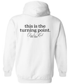Women’s This Is The Turning Point Charlie Kirk 1993 2025 Printed Shirt 12 redirect09222025000905 3
