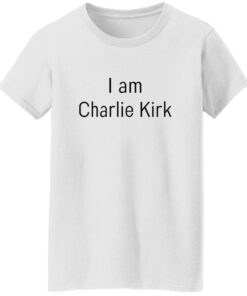 I Am Charlie Kirk T-Shirt 14 redirect09222025050954