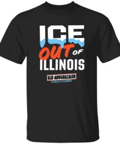 Ice Out Of Illinois Kat Abughazaleh Shirt