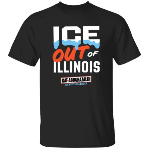 Ice Out Of Illinois Kat Abughazaleh Shirt